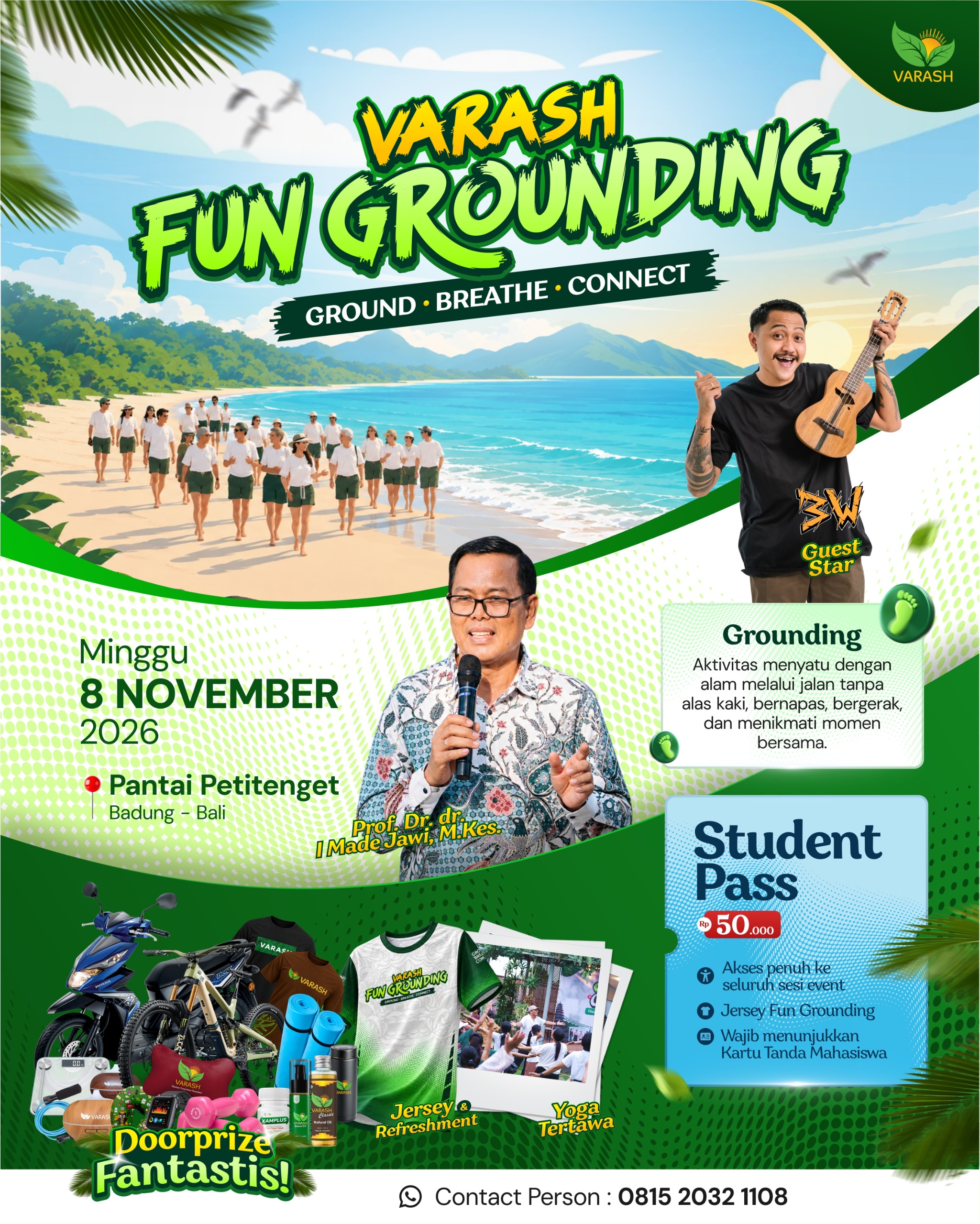 Varash Fun Grounding Mahasiswa